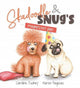 Book cover of: Skadoodle & Snug’s Magnificent Plan. By: Caroline Tuohey