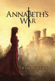 Book cover of: Annabeth's War. By: Jessica Greyson