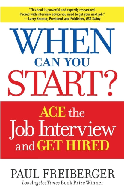 Book cover of: When Can You Start?. By: Paul Freiberger