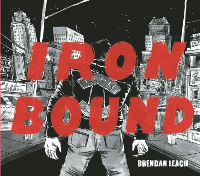 Book cover of: Iron Bound. By: Brendan Leach