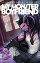 Book cover of: Smut Peddler Presents: My Monster Boyfriend. By: C. Spike Trotman