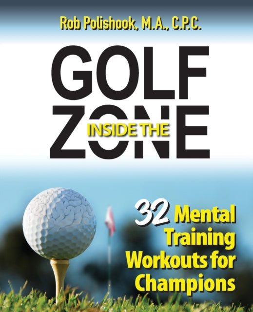 Book cover of: Golf Inside the Zone