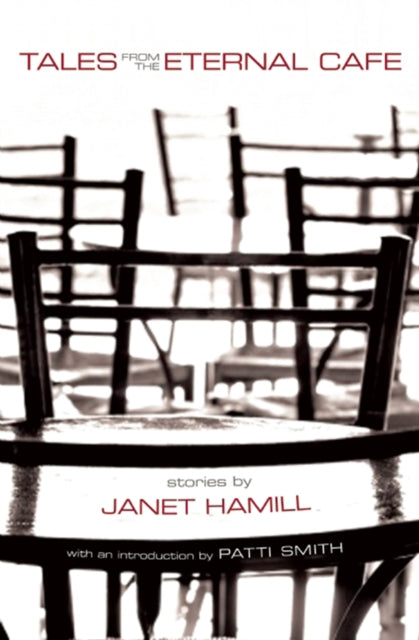 Book cover of: Tales from the Eternal Cafe. By: Janet Hamill