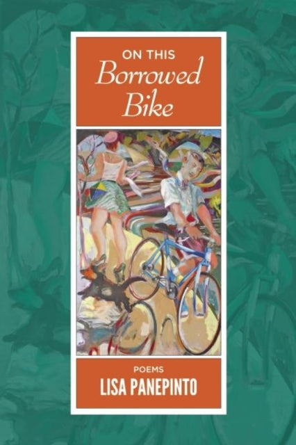 Book cover of: On This Borrowed Bike. By: Lisa Panepinto