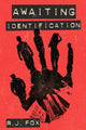 Book cover of: Awaiting Identification. By: R. J. Fox