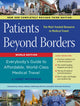 Book cover of: Patients Beyond Borders. By: Josef Woodman