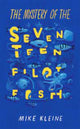 Book cover of: Mystery of the Seventeen Pilot Fish. By: Mike Kleine