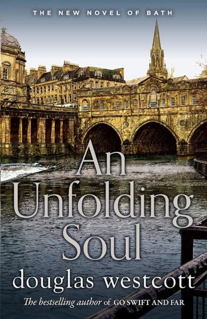 Book cover of: UNFOLDING SOUL. By: Douglas Westcott
