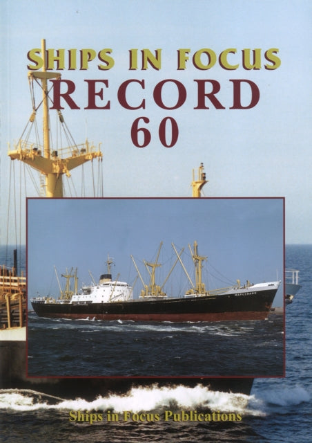 Book cover of: Ships in Focus Record 60