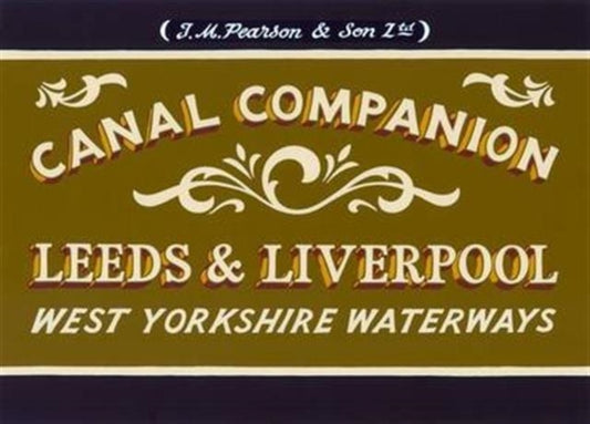 Book cover of: Pearson's Canal Companion: Leeds & Liverpool