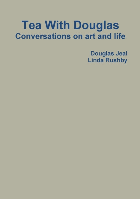 Book cover of: Tea With Douglas