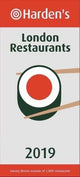 Book cover of: Harden's London Restaurants 2019