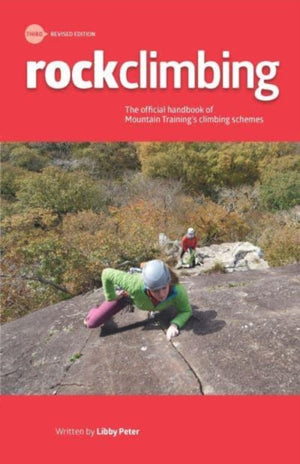 Rock Climbing, Essential Skills and Techniques