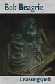 Book cover of: Leasungspell. By: Bob Beagrie