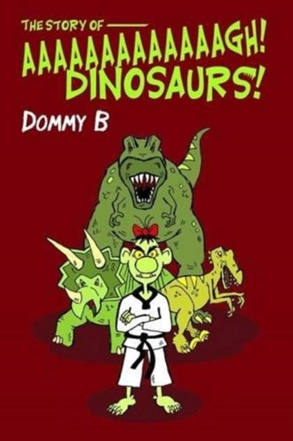 Book cover of: Story of  Aaaaaaaaaaaaagh Dinosaurs!
