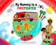 Book cover of: My Mummy is a Firefighter. By: Kerrine Bryan