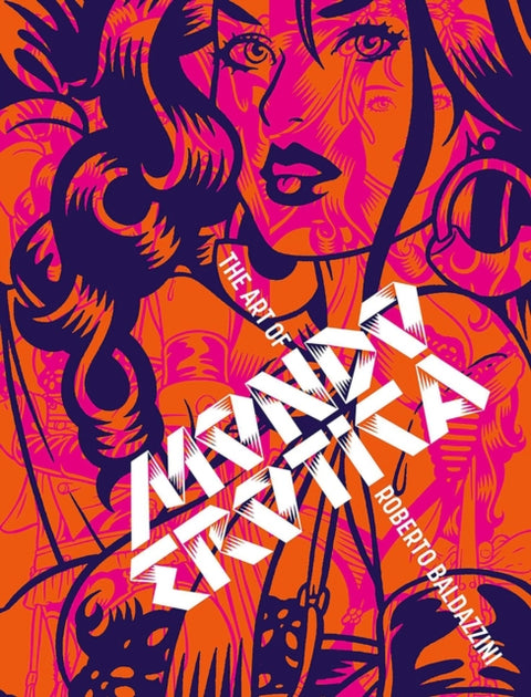 Mondo Erotica: The Art of Roberto Baldazzini