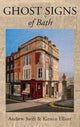 Book cover of: Ghost Signs of Bath