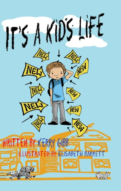 Book cover of: It's a Kid's Life