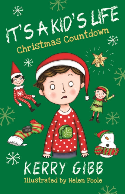 Book cover of: It's A Kid's Life - Christmas Countdown. By: Kerry Gibb