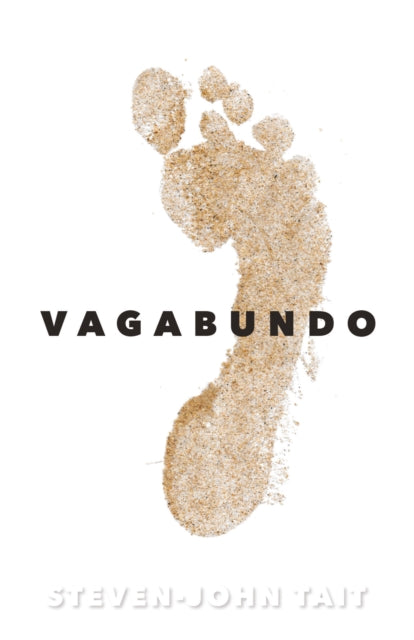 Book cover of: Vagabundo. By: Steven-John Tait