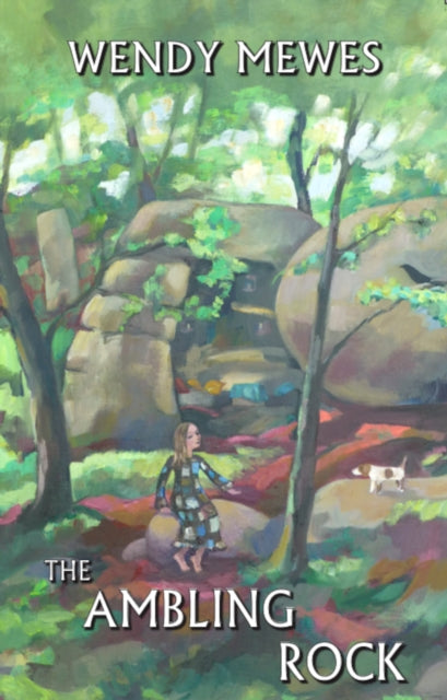 Book cover of: Ambling Rock. By: Wendy MEWES