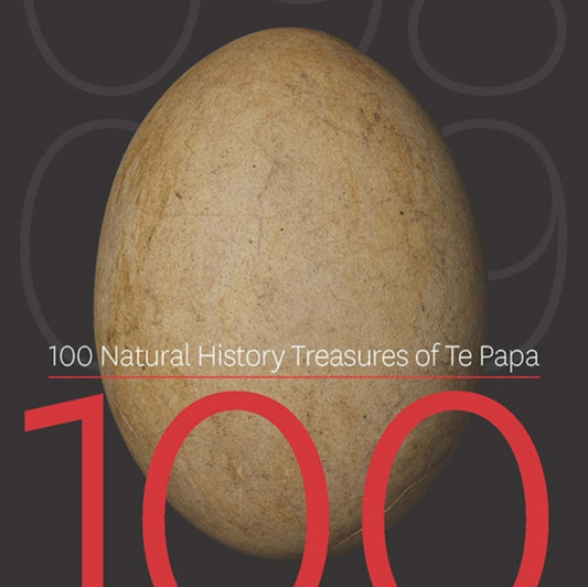 Book cover of: 100 Natural History Treasures of Te Papa. By: Susan Waugh