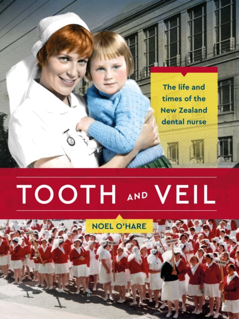 Book cover of: Tooth and Veil. By: Noel O'Hare