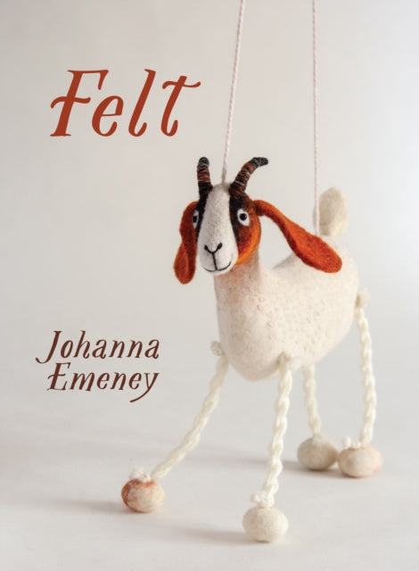 Book cover of: Felt. By: Johanna Emeney