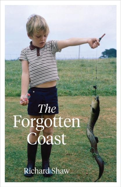 Book cover of: Forgotten Coast. By: Shaw, Richard