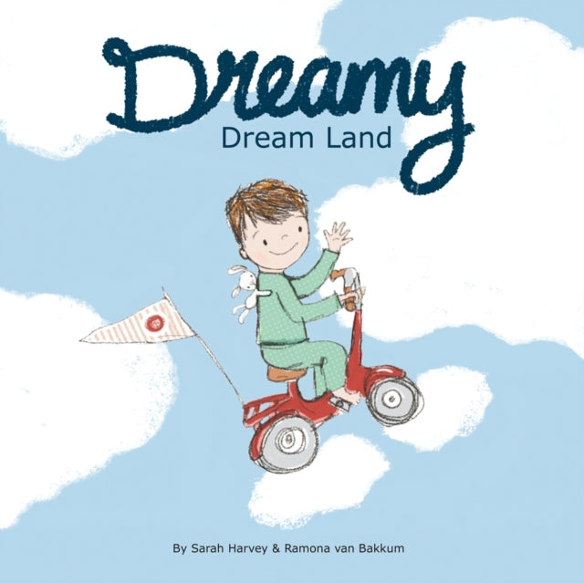 Book cover of: Dreamy Dream Land. By: Sarah Harvey (Re
