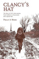 Book cover of: Clancy's Hat. By: Phillip A Moses