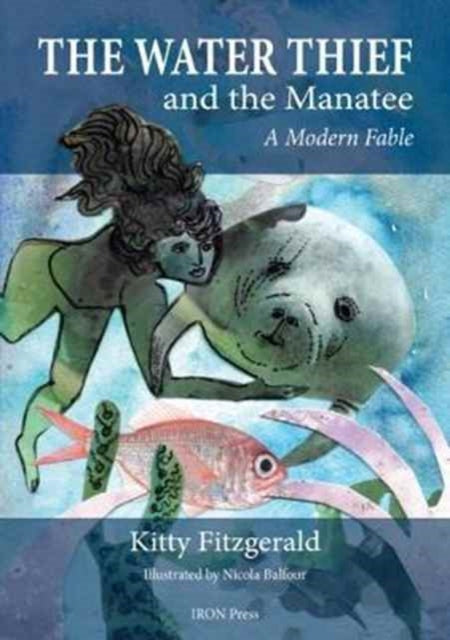 Book cover of: Water Thief and Manatee. By: Kitty Fitzgerald