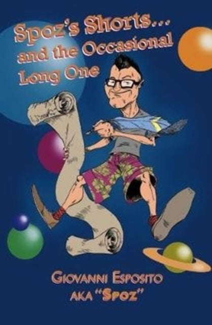 Book cover of: Spoz's Shorts and the Occasional Long One. By: Giovanni Esposito