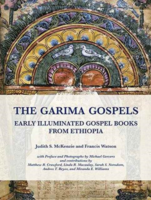 Book cover of: Garima Gospels. By: Judith S. McKenzie