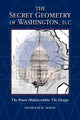 Book cover of: Secret Geometry of Washington D.C.