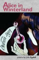 Book cover of: Alice in Winterland. By: Julie Egdell