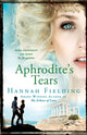Book cover of: Aphrodite's Tears. By: Hannah Fielding
