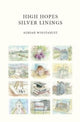 Book cover of: High Hopes Silver Linings