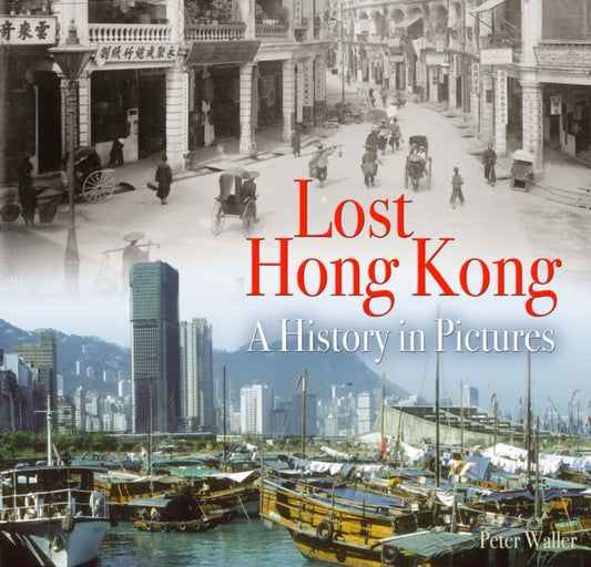 Book cover of: Lost Hong Kong
