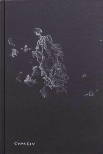 Book cover of: CHARBON. By: Tristan Boisvert
