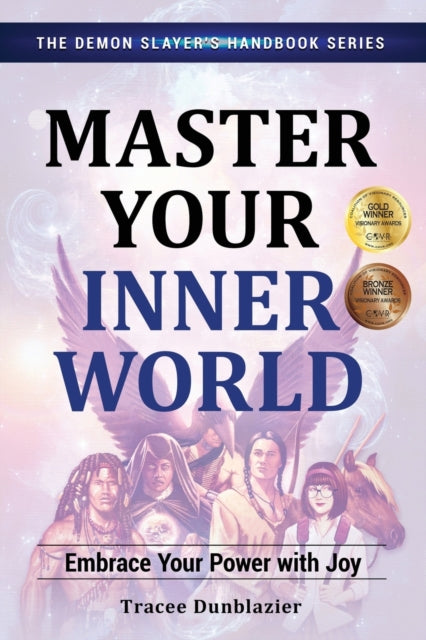 Book cover of: Master Your Inner World