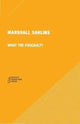 Book cover of: What the Foucault? 6e. By: Marshall Sahlins