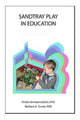 Book cover of: Sandtray Play in Education. By: Kristín Unnsteinsdóttir