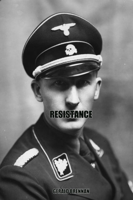 Book cover of: Resistance. By: Gerald Brennan