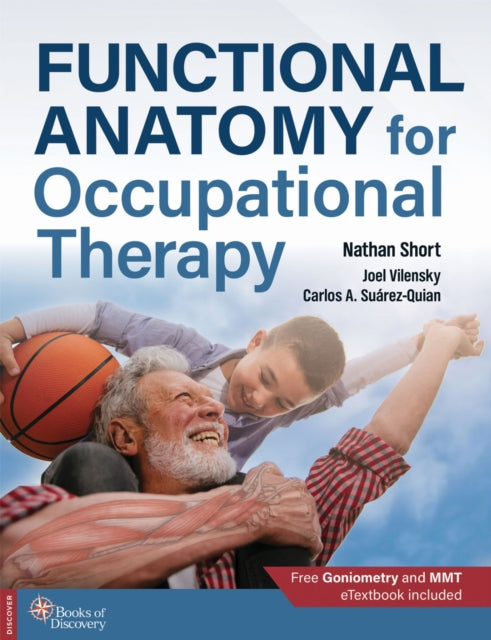 Book cover of: Functional Anatomy for Occupational Therapy. By: Nathan Short