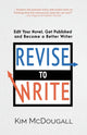 Book cover of: Revise to Write. By: Kim McDougall