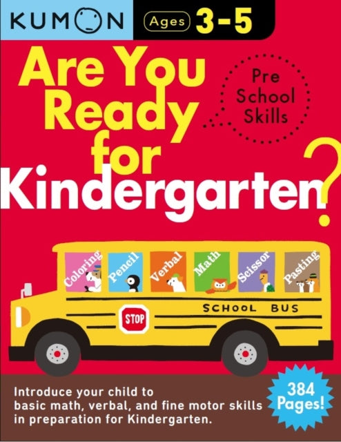 Book cover of: Kumon Are You Ready for Kindergarten Preschool Skills. By: Kumon