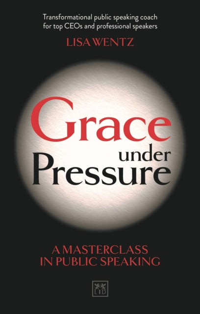 Book cover of: Grace Under Pressure. By: Lisa Wentz
