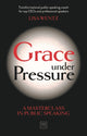 Book cover of: Grace Under Pressure. By: Lisa Wentz